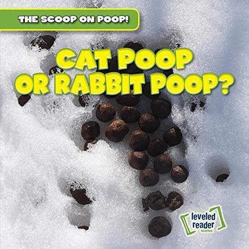 Cat Poop or Rabbit Poop? (The Scoop…, Matthews (ch, C