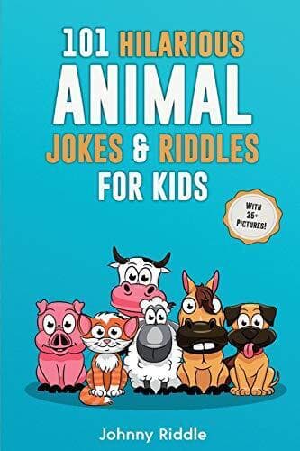 101 Hilarious Animal Jokes & Riddles…, Riddle, Johnny