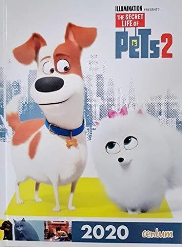 The Secret Life of pets 2 2020 Annual by Centum
