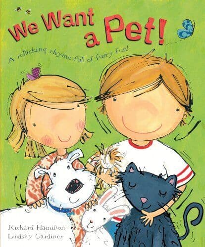 We Want a Pet! by Hamilton, Richard