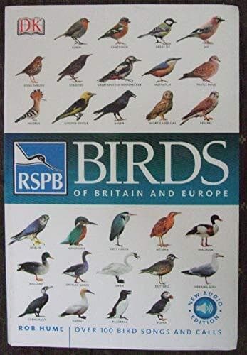 RSPB Birds of Britain and Europe: New Audio Edition by Rob Hume