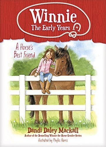 Horse’s Best Friend, A: 2 (Winnie: …, Dandi Daley Mac