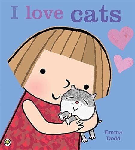 I Love Cats! by Dodd, Emma