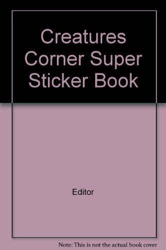 Creature’s Corner (Super Sticker s), Editor
