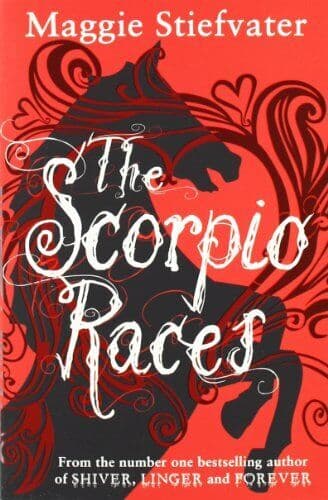 The Scorpio Races by Maggie Stiefvater