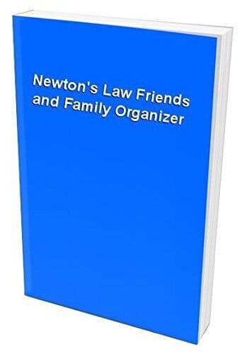 Newton’s Law Friends and Family Organizer