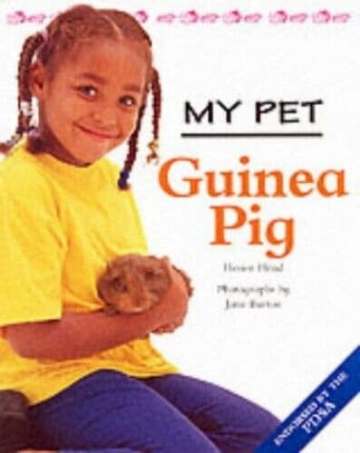 My Pet Guinea Pig by Head, Honor