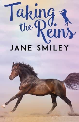 Riding Lessons: Taking Reins by Smiley, Jane