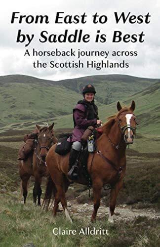 From East to West by Saddle is Best…, Alldritt, Clair