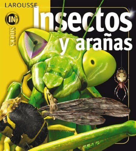 Insectos y aranas/ Insects and Spiders (…, Tait, Noel