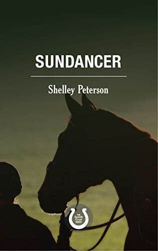 Sundancer: Saddle Creek Series: 2, Peterson, Shelle