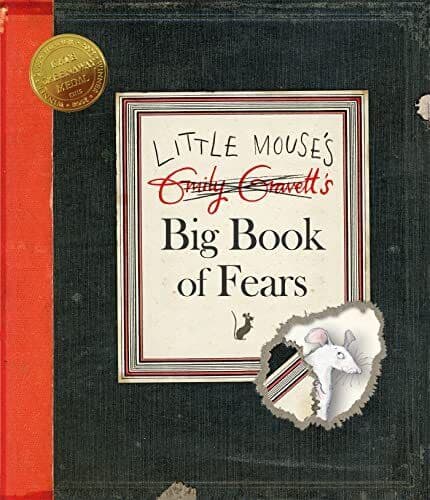 Little Mouse’s Big of Fears by Gravett, Emily