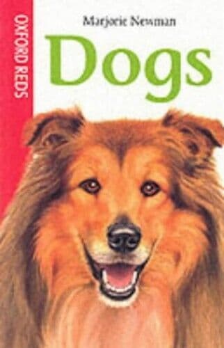 Dogs (Oxford Reds), Newman, Marjorie
