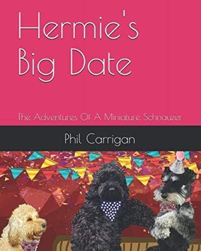 Hermie’s Big Date: Adventures Of…, Carrigan, Phil