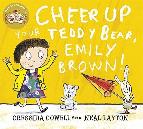 Cheer Up Your Teddy Emily Brown by Cowell, Cressida