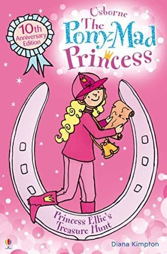 Princess Ellie’s Treasure Hunt: 12 (The Pony-Mad Princess) by Kimpton, Diana