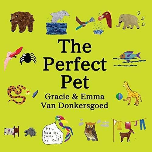 The Perfect Pet, Van Donkersgoed, Emma