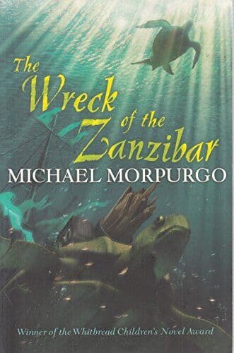Wreck of Zanzibar by Morpurgo Michael