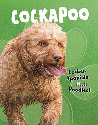 Top Crossbreed Dogs: Cockapoo: Cock…, Wilson, Paula M