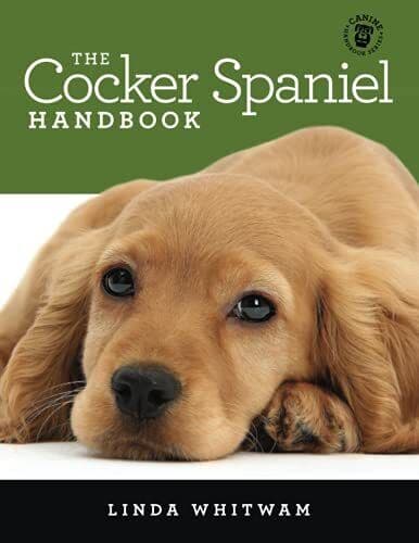 The Cocker Spaniel Hand: Essential Guide For New & … by Whitwam, Linda