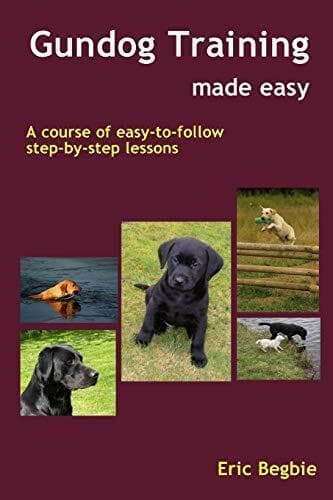 Gundog Training Made Easy by Begbie, Eric Pamphlet