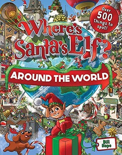 Where’s Santa’s Elf? Around World ? …, Hope, Bill