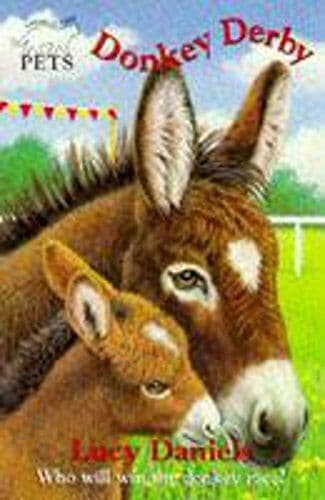 Donkey Derby (Animal Ark: Pets) by Daniels, Lucy