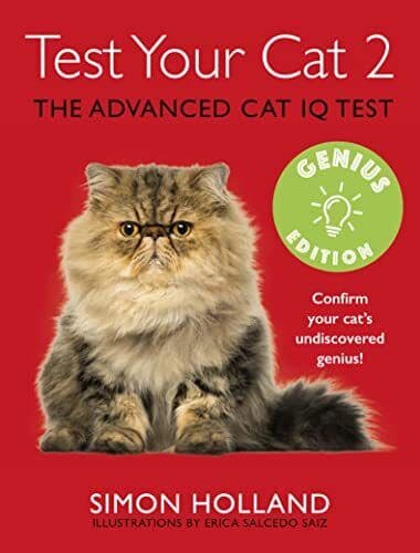 Test Your Cat 2: Genius Edition: Confirm your cat’s undisco… by Holland, Simon