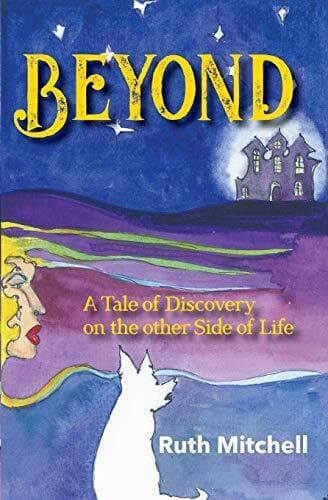 Beyond: A Tale of Discovery on …, MITCHELL, RUTH