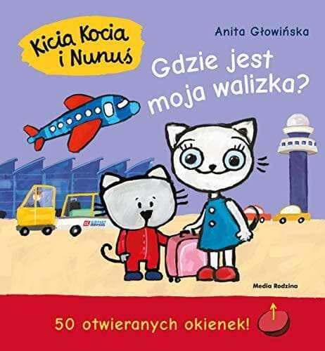 Kicia Kocia i Nunu?. Gdzie jest moj…, G?owi?ska, Anit