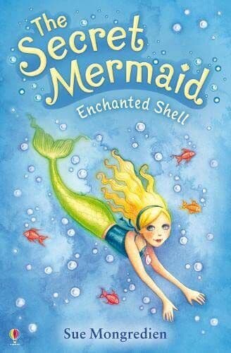 Enchanted Shell (Secret Mermaid  1): 01 by Mongredien, Sue