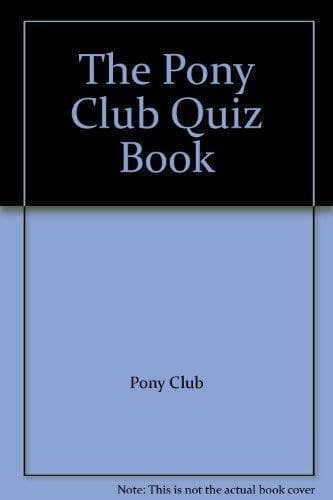 Pony Club Quiz  by Pony Club