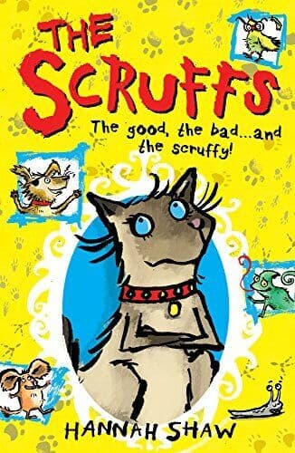The Scruffs (Scruffs 1) by Shaw, Hannah