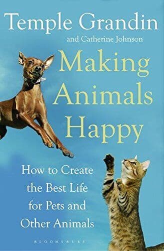 Making Animals Happy: How to Create Best … by Johnson, Catherine