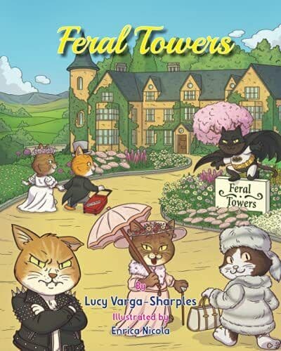 Feral Towers, Varga-Sharples, Miss Lucy