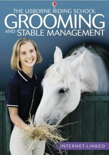 Grooming and Stable Management (Usborne Riding Schoo… by Smith, Lucy