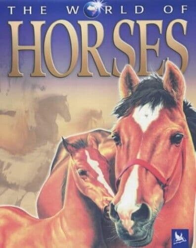 The World of Horses by Budd, Jackie
