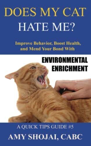 Does My Cat Hate Me?: Improve Behavior,…, Shojai, Amy
