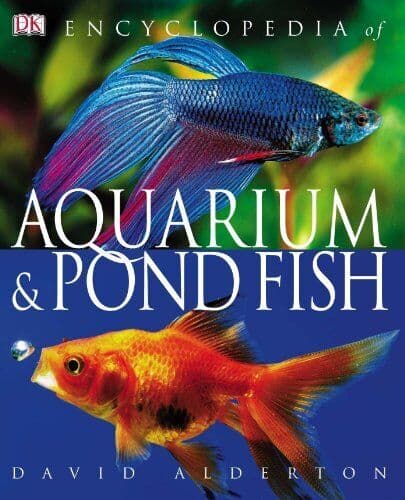 Encyclopedia of Aquarium & Pond Fish by Alderton, David