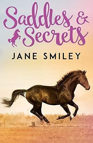 Saddles and Secrets (Riding Lessons) by Jane Smiley