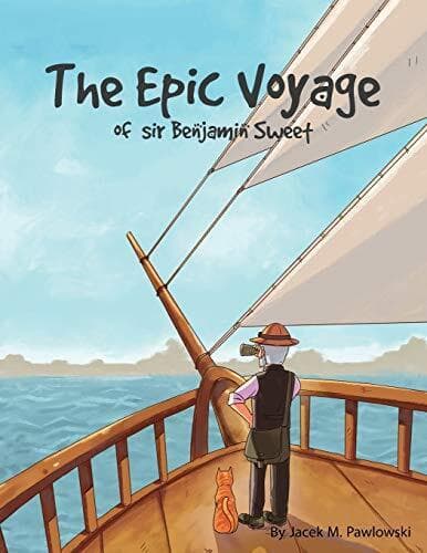 The Epic Voyage Of Sir Benjamin Sweet, Pawlowski, Mr Ja