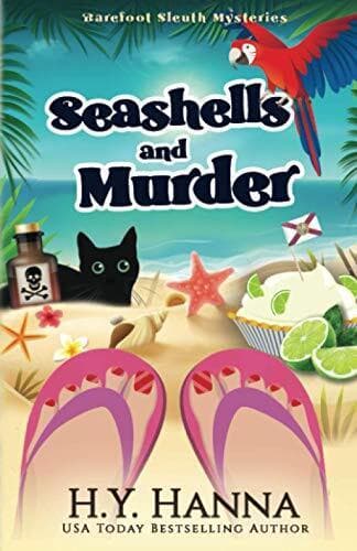 Seashells and Murder: Barefoot Sleuth Mysteries -  2 by Hanna, H.Y.