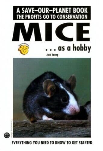 Mice as a Hobby (Save Our Planet S.), Young, Jack