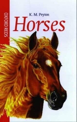 Horses (Oxford Reds), Peyton, K. M.
