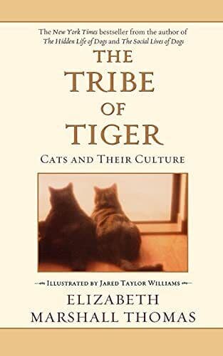 The Tribe of Tiger: Cats andir …, Thomas, Elizabe