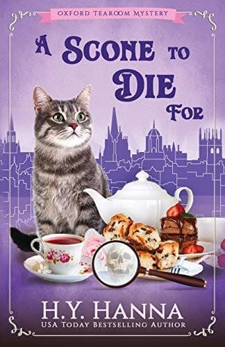 A Scone To Die For (Oxford Tearoom Mysteries ~  1): Ox… by Hanna, H.Y.