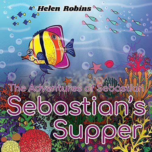 The Adventures of Sebastian - Sebastia…, Helen Robins