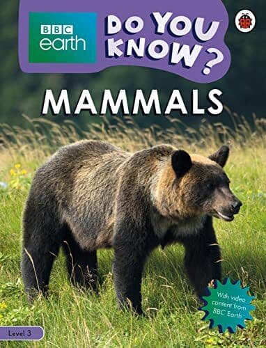 Do You Know? Level 3 – BBC Earth Mammals, Ladybird