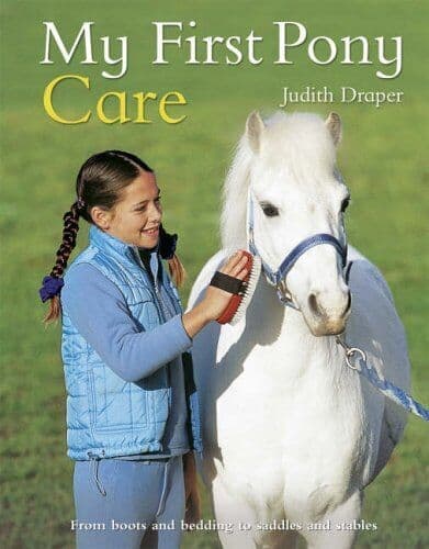 My First Pony Care by Draper, Judith
