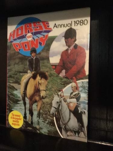 Horse and Pony Annual 1980, Baird, Eric (Editor)